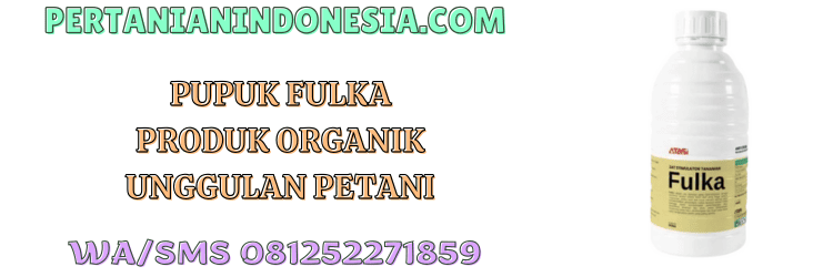 fulka,atasi,pupuk fulka atasi,petani,pertanian indonesia